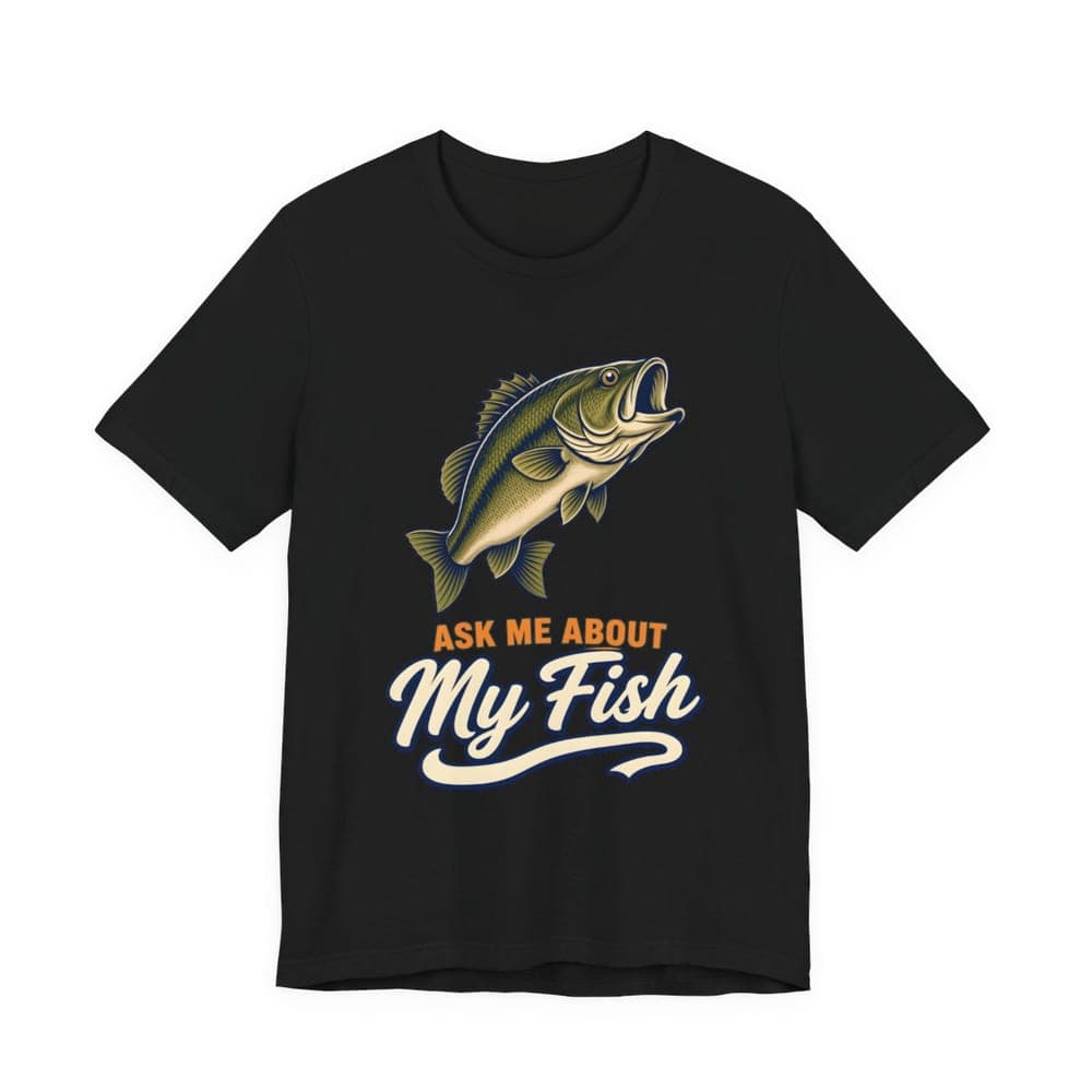 Ask Me About My Fish Bass Tee mockup