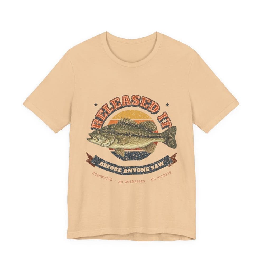 Released It Before Anyone Saw Bass Fishing T-Shirt mockup